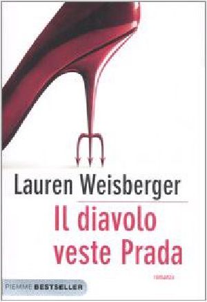 [The Devil Wears Prada 01] • Il Diavolo Veste Prada